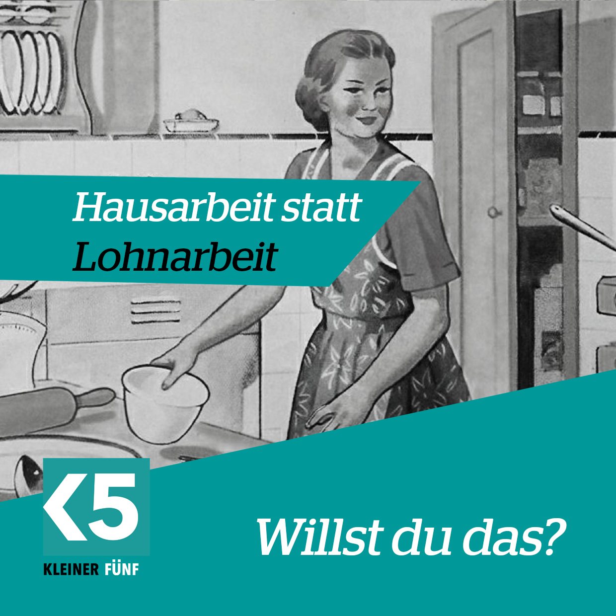 Hausarbeit statt Lohnarbeit - Willst du das?